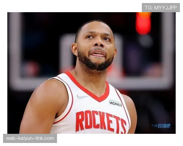 埃里克·戈登三分投射提升火箭锋线火力明显拉开防线差距